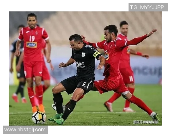 波斯波利斯与赖扬的激烈对决揭示了足球战术与团队合作的重要性